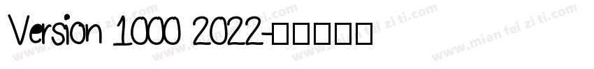 Version 1000 2022字体转换